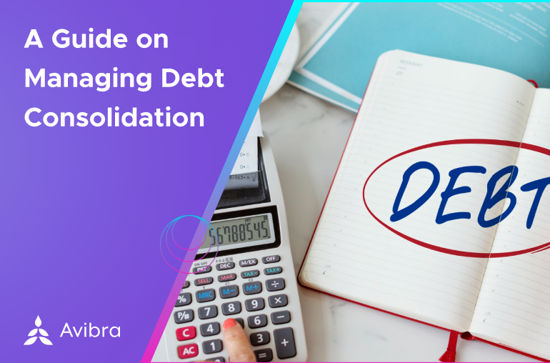 A Guide on Managing Debt Consolidation: Benefits for Employees