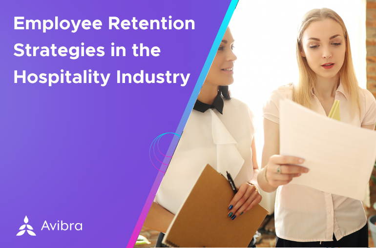 Employee Retention Strategies in the Hospitality Industry